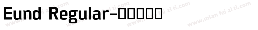 Eund Regular字体转换